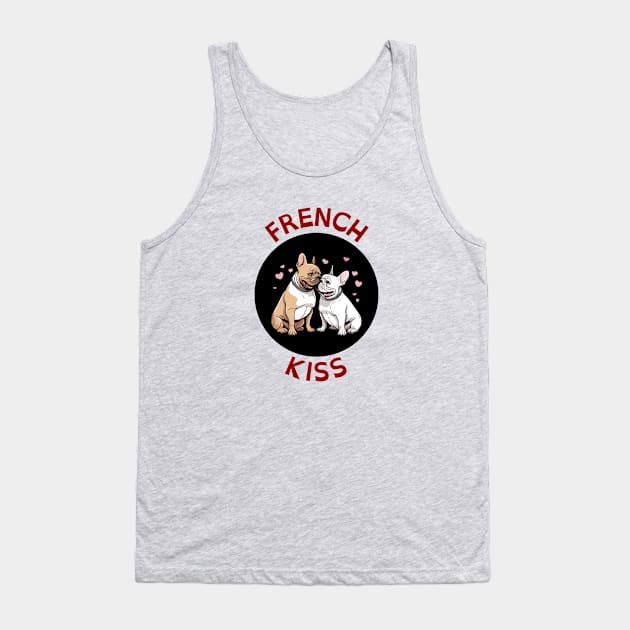 French Kiss | French Bulldog Pun Tank Top by Allthingspunny